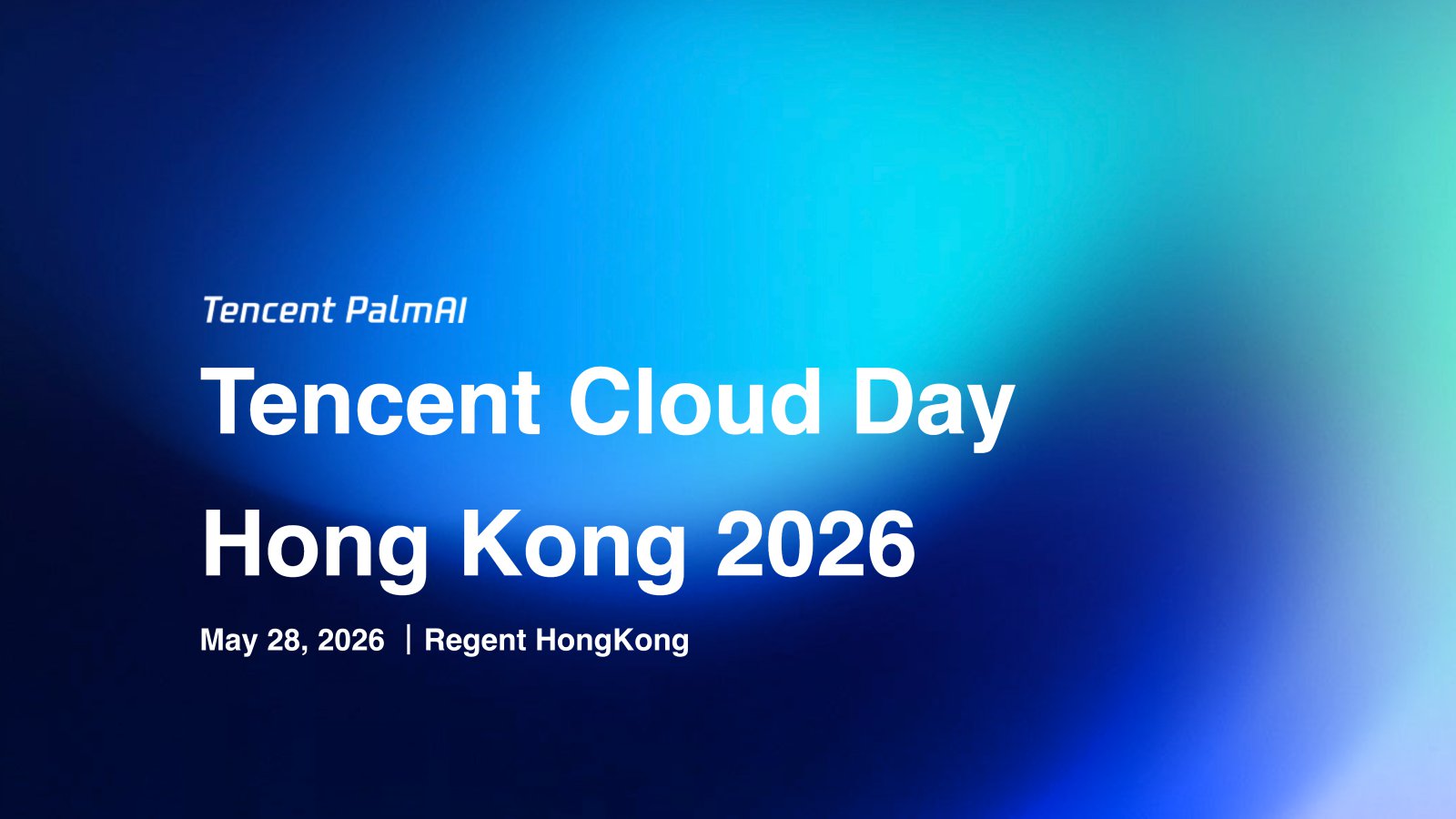 Tencent PalmAI at Tencent Cloud Day Hong Kong 2026 — AI in Action